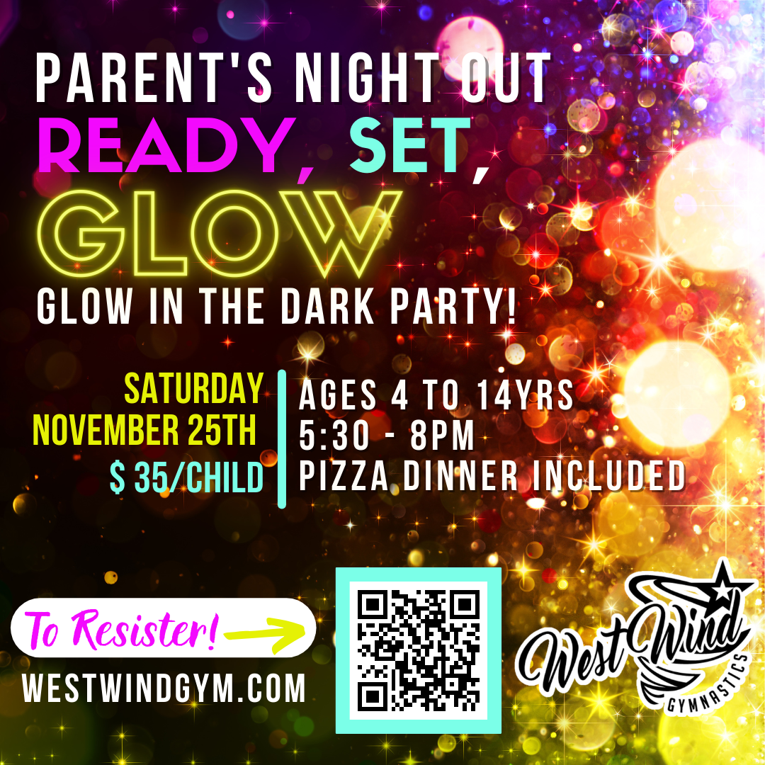 Ready Set Glow NOV 25 2023 west wind gymnastics